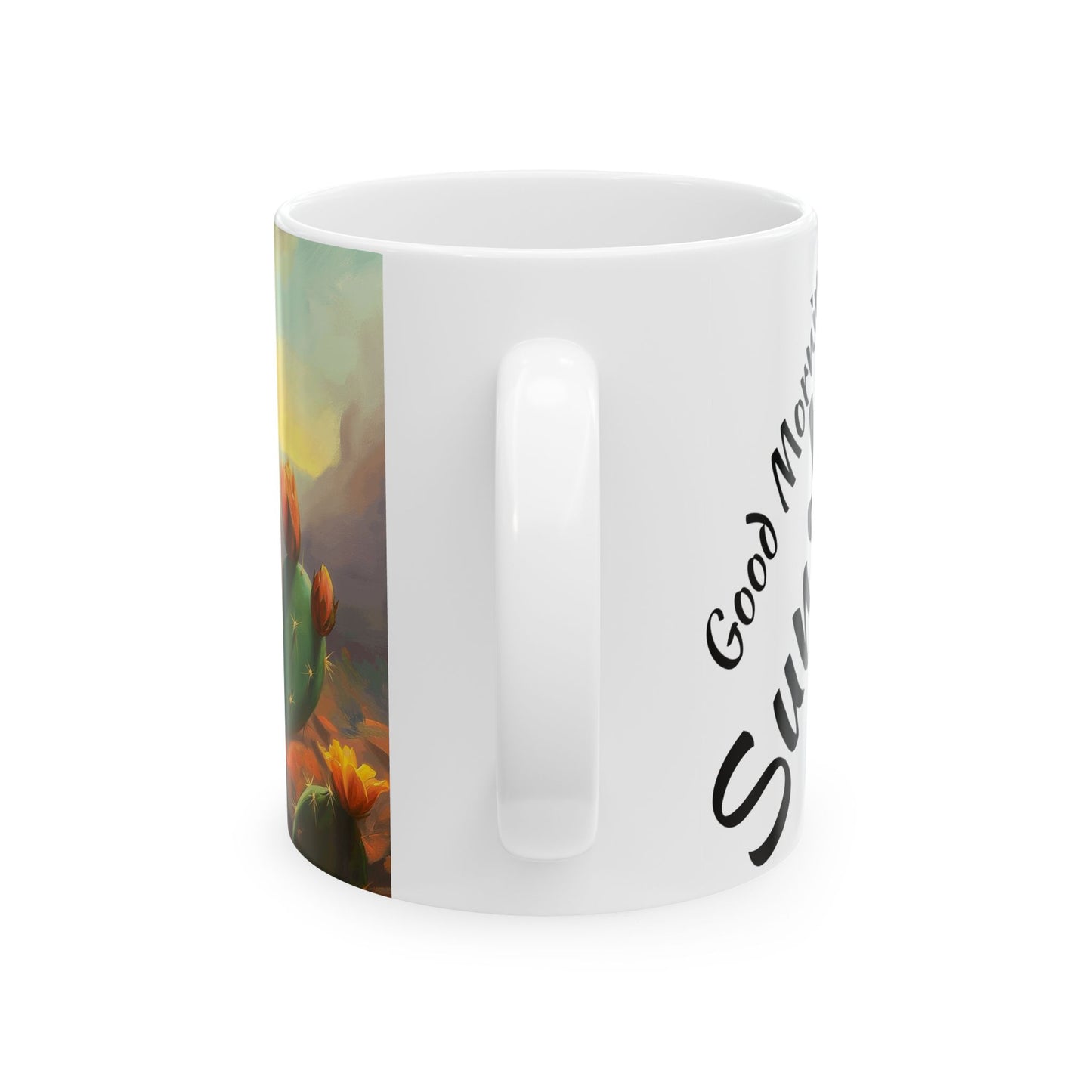 Good Morning Sunshine Ceramic Mug - Cactus Design (11oz, 15oz)