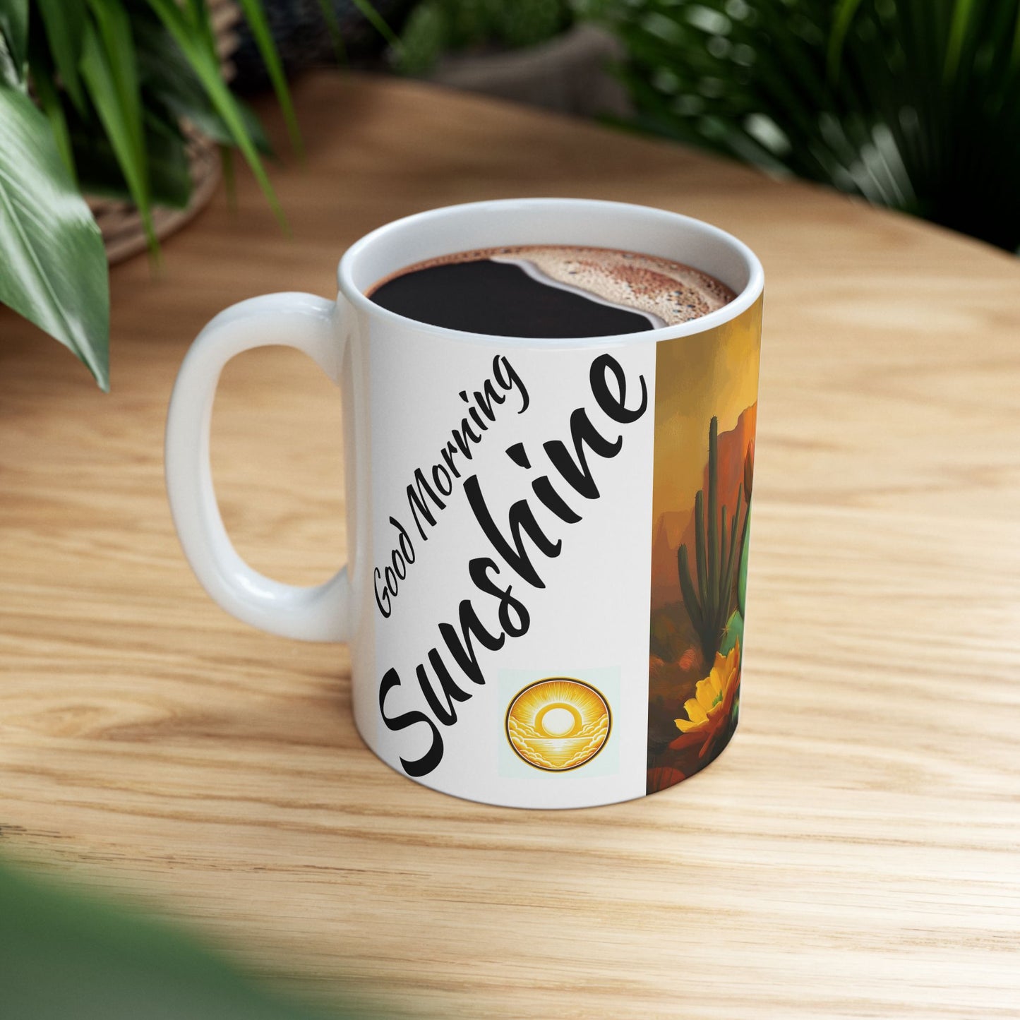 Good Morning Sunshine Ceramic Mug - Cactus Design (11oz, 15oz)