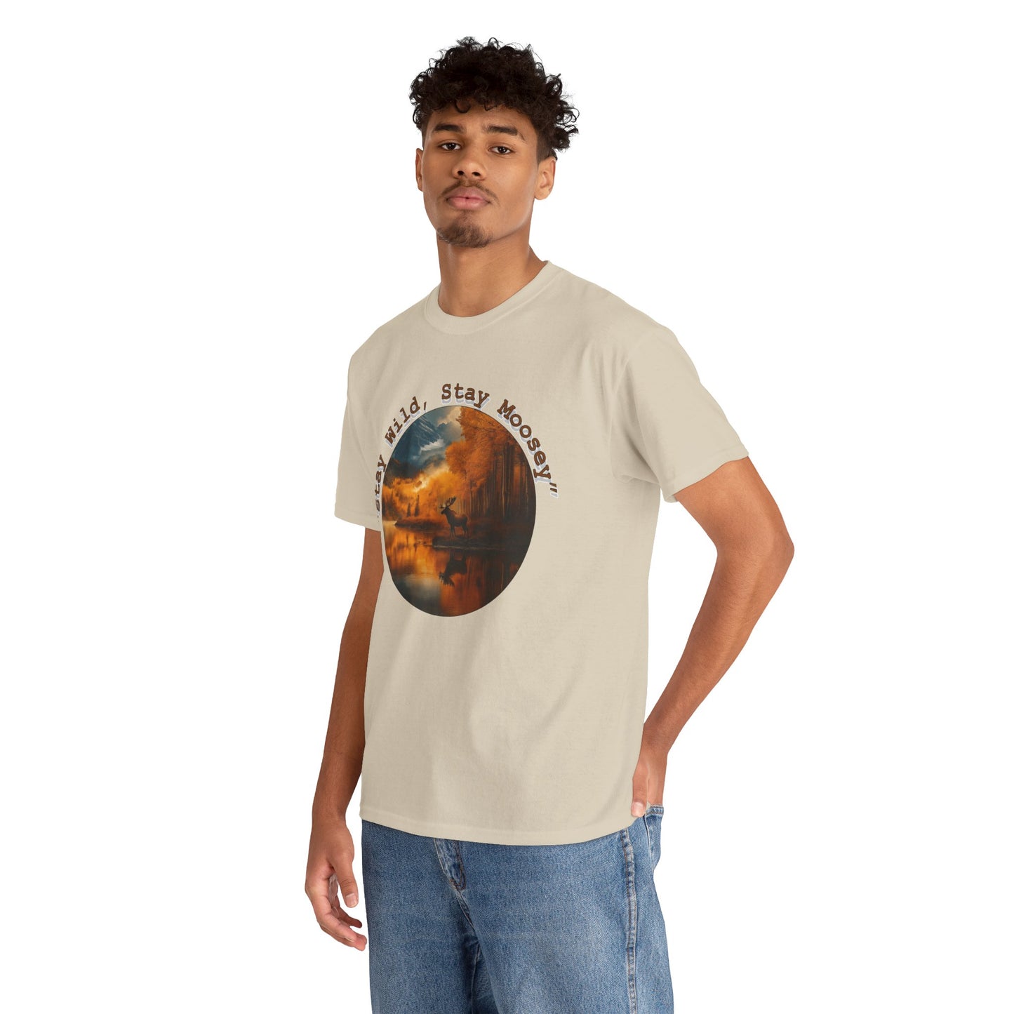 Stay Moosey T-Shirt - Comfortable Unisex Heavy Cotton Tee for Nature Lovers and Outdoorsy Individuals