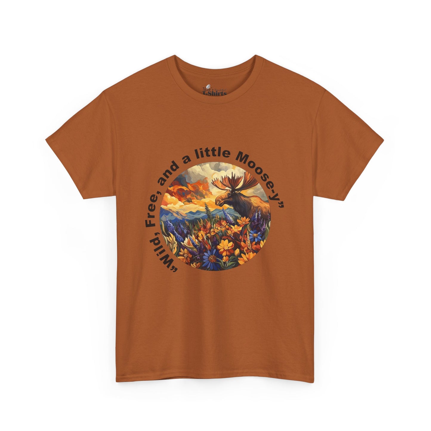 Wild and Free Moose T-Shirt