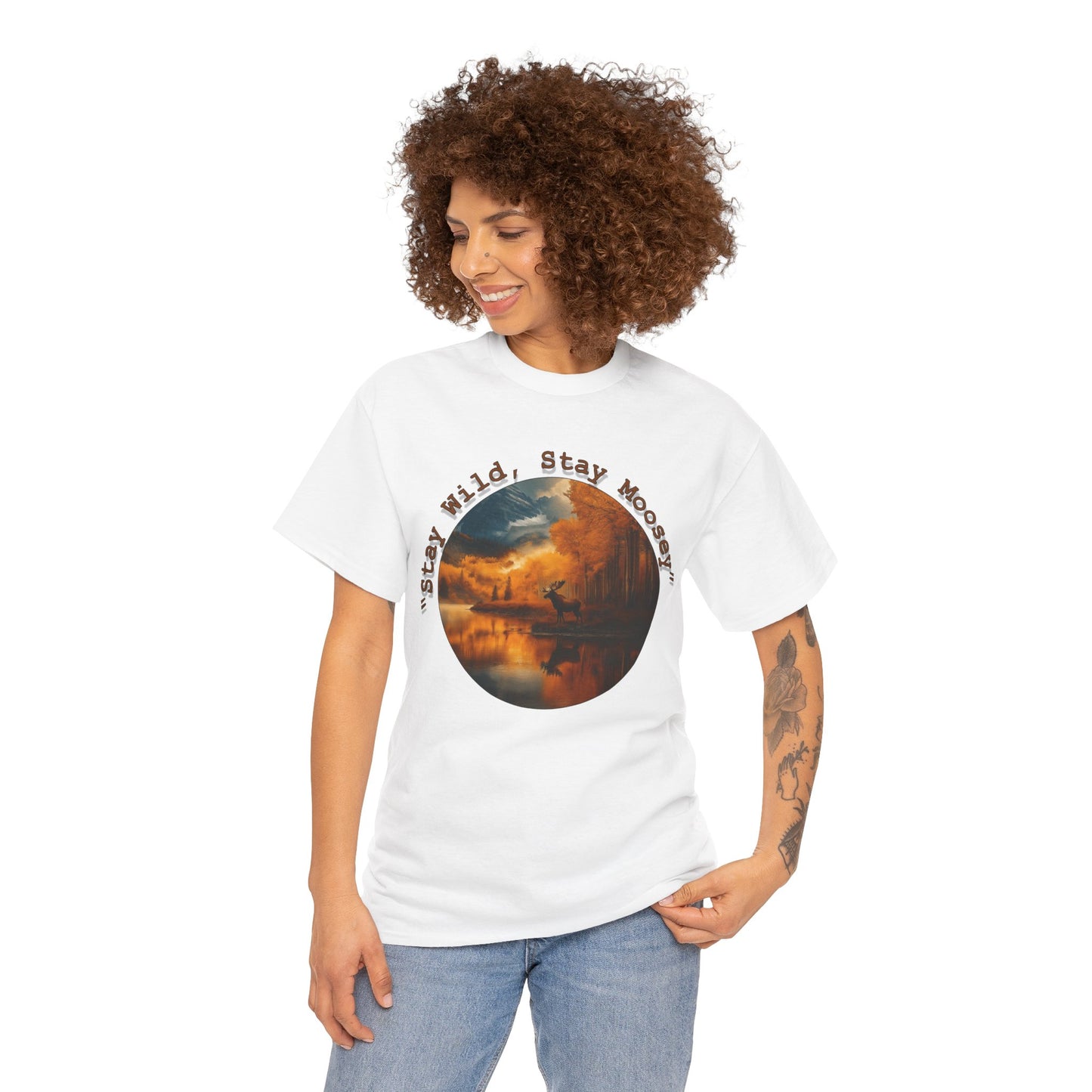 Stay Moosey T-Shirt - Comfortable Unisex Heavy Cotton Tee for Nature Lovers and Outdoorsy Individuals