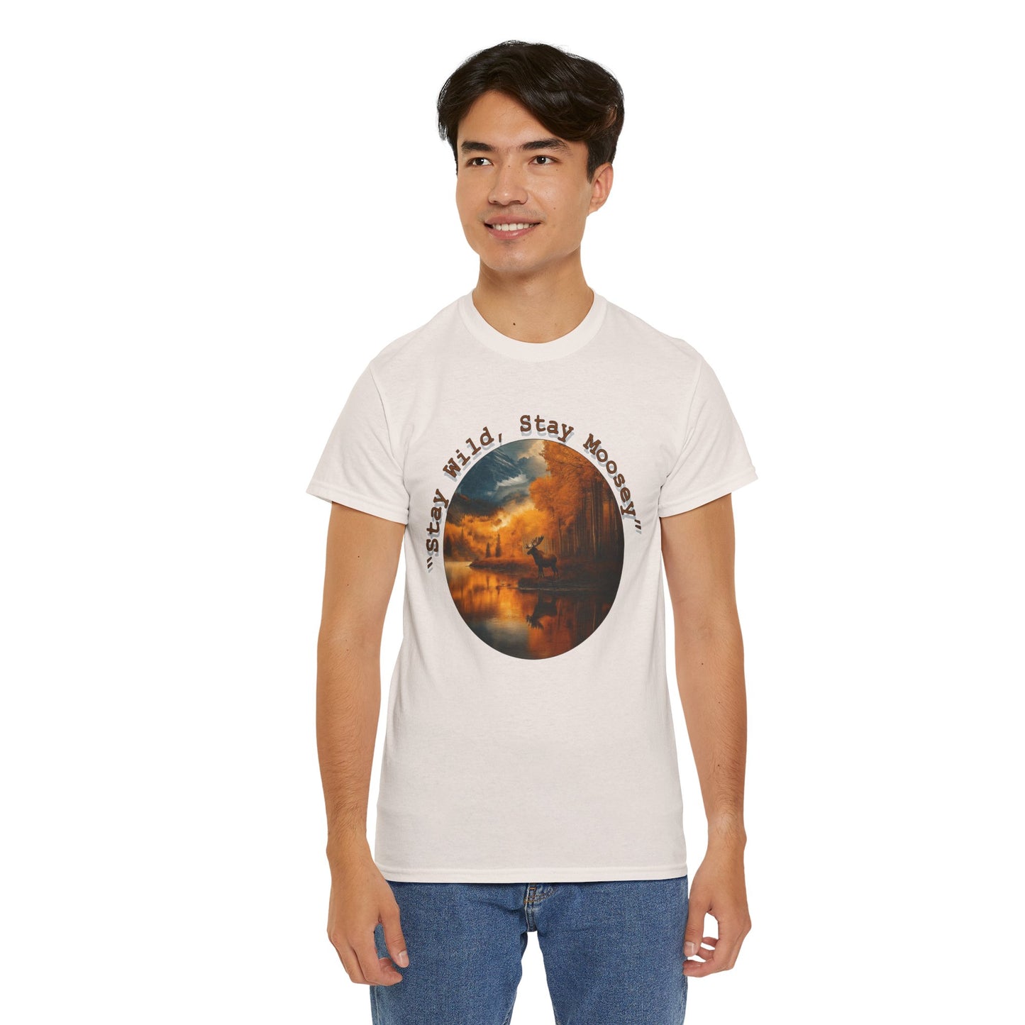 Stay Moosey T-Shirt - Comfortable Unisex Heavy Cotton Tee for Nature Lovers and Outdoorsy Individuals