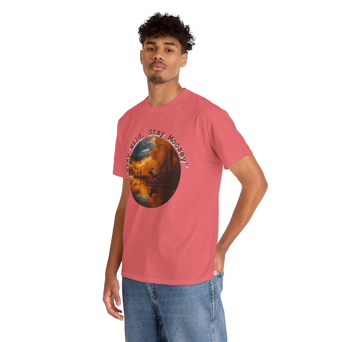 Stay Moosey T-Shirt - Comfortable Unisex Heavy Cotton Tee for Nature Lovers and Outdoorsy Individuals