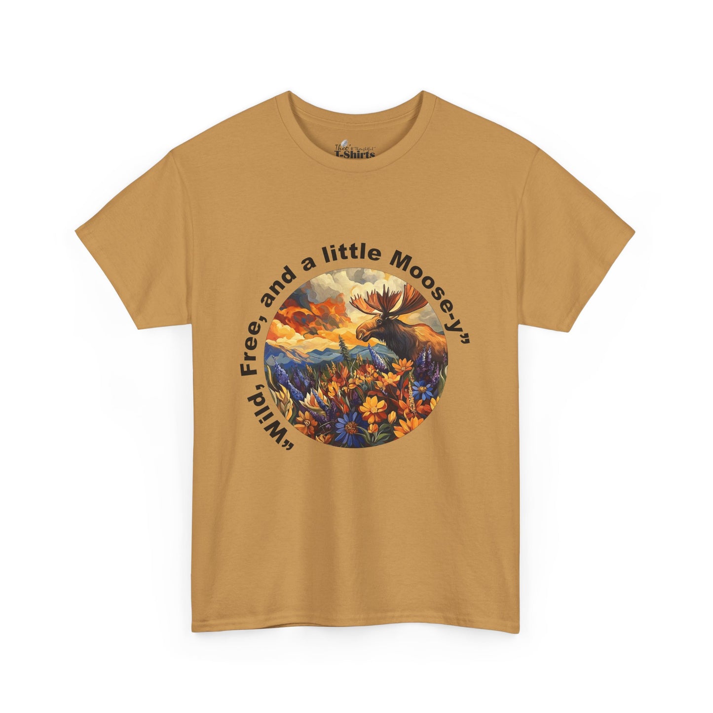 Wild and Free Moose T-Shirt