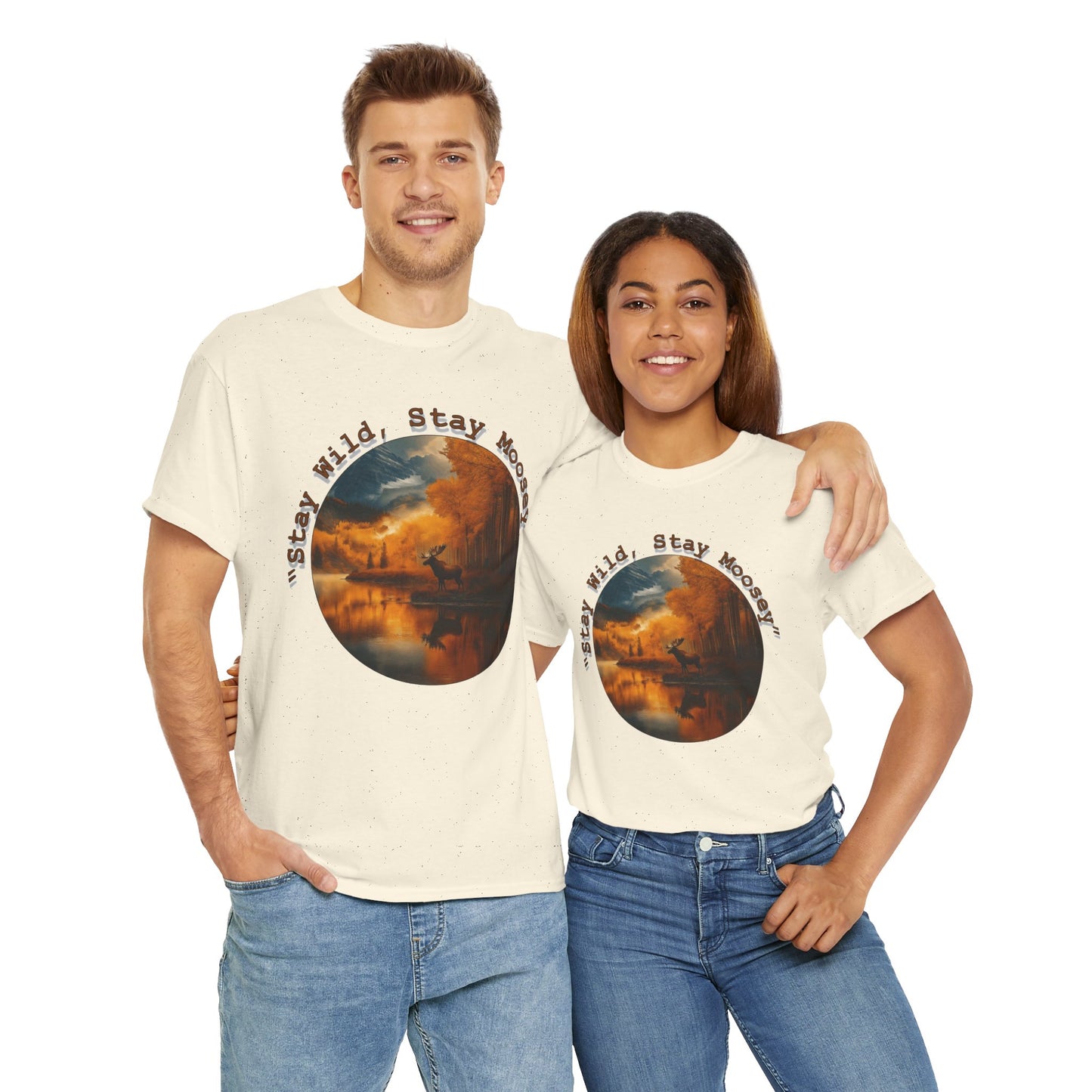 Stay Moosey T-Shirt - Comfortable Unisex Heavy Cotton Tee for Nature Lovers and Outdoorsy Individuals