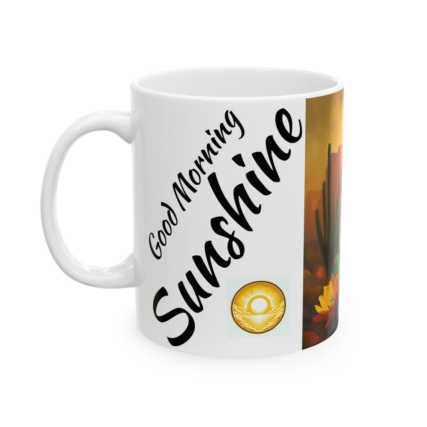 Good Morning Sunshine Ceramic Mug - Cactus Design (11oz, 15oz)